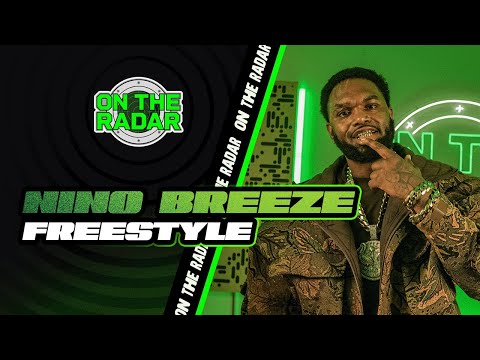 The Nino Breeze "On The Radar" Freestyle