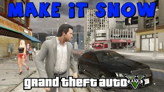 GTA 5 - MAKE IT SNOW - Online & Offline - Gta V PS3 Only