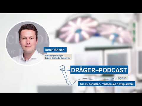 Hygiene I Um zu schützen, müssen sie richtig sitzen!  | Der Dräger Podcast #12
