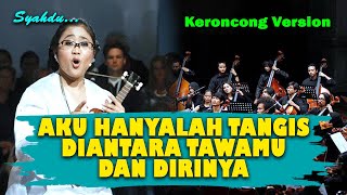 Download lagu AKU HANYALAH TANGIS DIANTARA TAWAMU DAN DIRINYA - Ngatmombilung II Keroncong Version Cover mp3 Download lagu AKU HANYALAH TANGIS DIANTARA TAWAMU DAN DIRINYA - Ngatmombilung II Keroncong Version Cover mp3