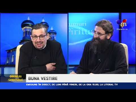 Drumuri spirituale - Buna Vestire (25.03.2019) - Litoral TV