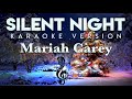 Mariah Carey - Silent Night KARAOKE