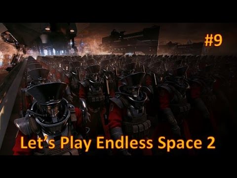 Let's Play Endless Space 2 - Episode 9
