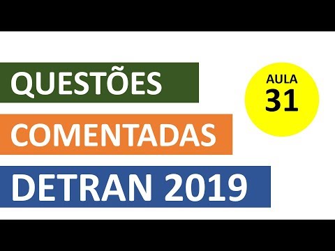 SIMULADO DETRAN QUESTÕES 2019 - AULA 31 #SimuladoLegTransito #Detran2019