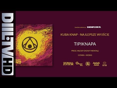 Kuba Knap - Tipiknapa (prod. Młody - Heavy Mental) (audio) [DIIL.TV]