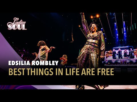 Best Things In Life Are Free - Edsilia Rombley (Ladies of Soul Live at the Ziggo Dome 2025)