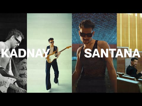 KADNAY - SANTANA [Official Audio 2024]