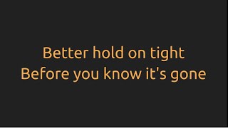 “Tomorrow Never Comes” by Zac Brown Band | Lyrics