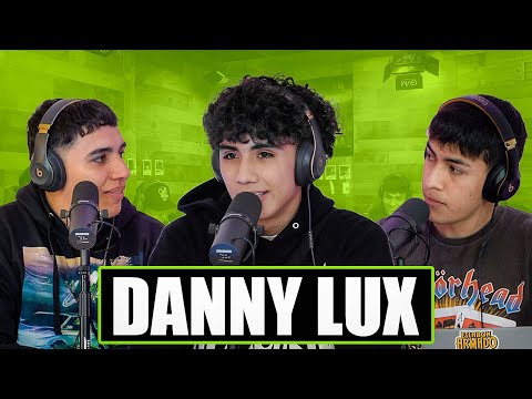 DANNY LUX: BEING DEPRESSED BEFORE "JUGASTE Y SUFRI," HOW THE ESLABON ARMADO DUETO HAPPENED - EP.46
