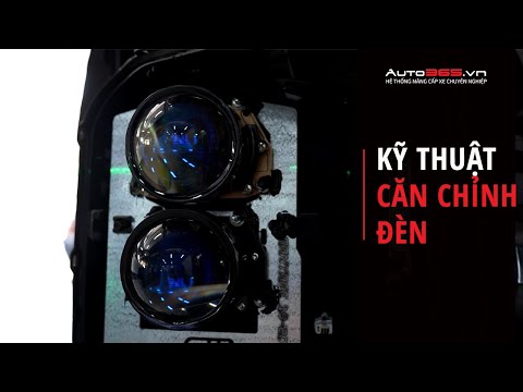 Căn chỉnh đèn pha ô tô thế nào cho đúng chuẩn?