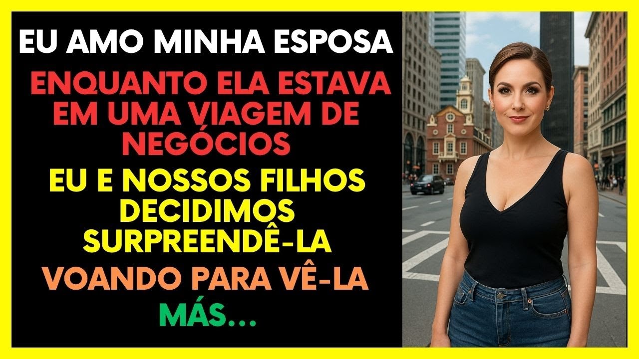 Ela estava viajando a negócios... então decidi surpreendê-la!