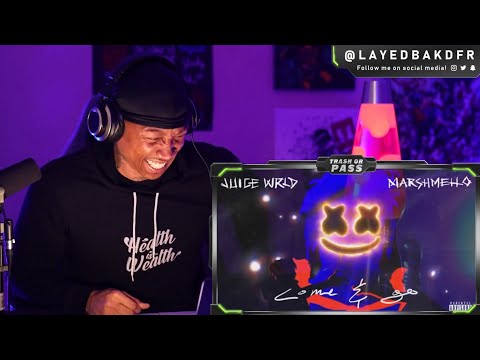 TRASH or PASS! Juice WRLD ft Marshmello ( Come and Go ) [REACTION!!!]