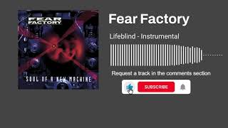 Fear Factory - Lifeblind