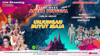 Download lagu 🔴LIVE #MALAM ANEKA TUNGGAL | UNJUNGAN BUYUT MAJA | LARANGAN - LOHBENER - IM | 31 OKYOBER 2025 mp3 Download lagu 🔴LIVE #MALAM ANEKA TUNGGAL | UNJUNGAN BUYUT MAJA | LARANGAN - LOHBENER - IM | 31 OKYOBER 2025 mp3