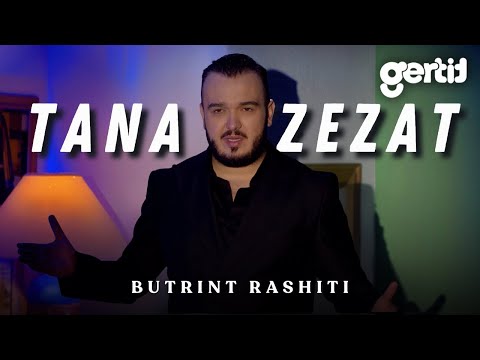 Butrint Rashiti - Tana t'Zezat (Official Music Video)