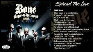 Bone Thugs-N-Harmony &quot;Spread The Love&quot; [W/Lyrics]
