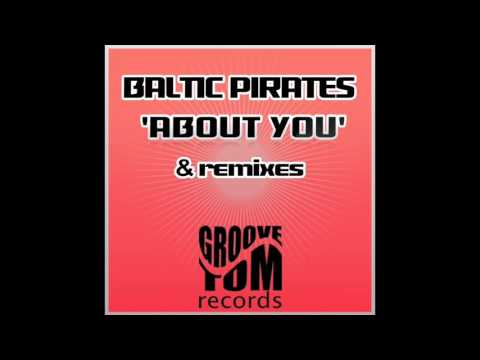 Baltic Pirates - About You (Radio edit)