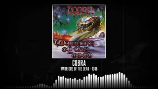 Download lagu Cobra - Warriors Of The Dead [Full Album - 1985] mp3