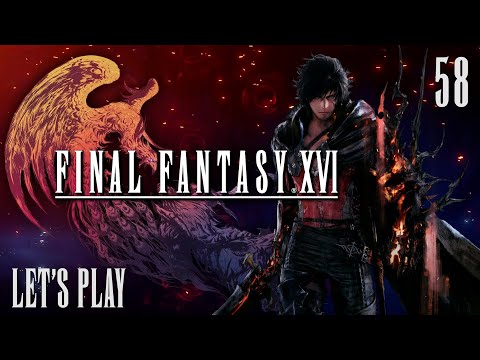 The Last King | Final Fantasy XVI | Playthrough Pt 58
