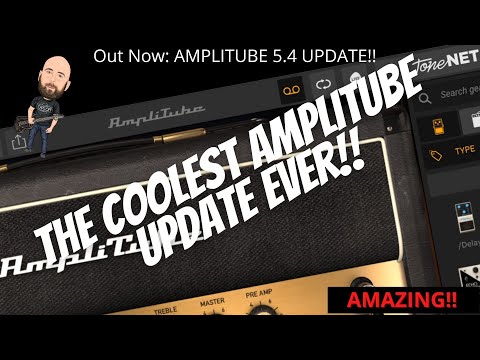 THE COOLEST AMPLITUBE 5 UPDATE EVER...THIS IS AMAZING! | NEW SOFTWARE UPDATE 5.4...MUST SEE!