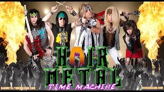 Hair Metal Time Machine - Promo