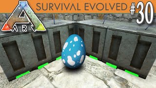 ARK: Survival Evolved - Incubator Room & Level 200 Hatching E30