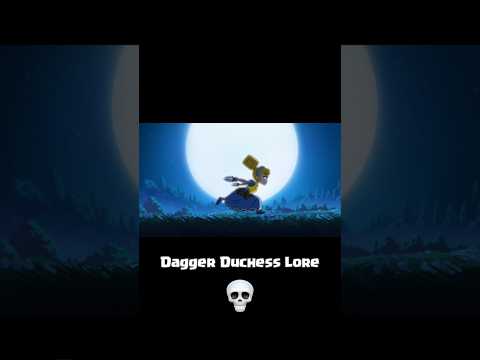 Dagger Duchess Lore 💀
