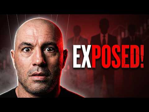 Joe Rogan EXPOSED As Billionaire Puppet...