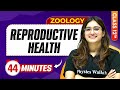Reproductive Health In 44 Minutes Class 12th Zoology Mind Map Series
