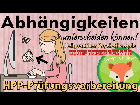 Heilpraktiker Psychotherapie LERNVIDEO zur SUCHT für die MÜNDLICHE Prüfung - Prüfungsfrage