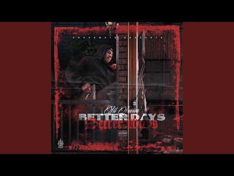 Better Dayz Better Wayz