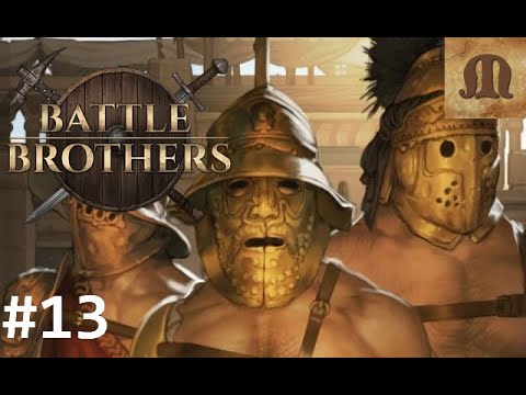 Let's Play Battle Brothers - Blazing Deserts - p.13 (Expert)