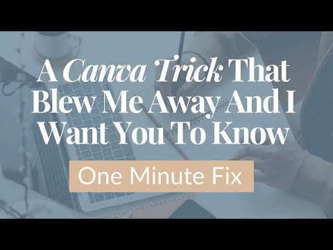 My Absolute Favourite Canva Hack of All Times!
