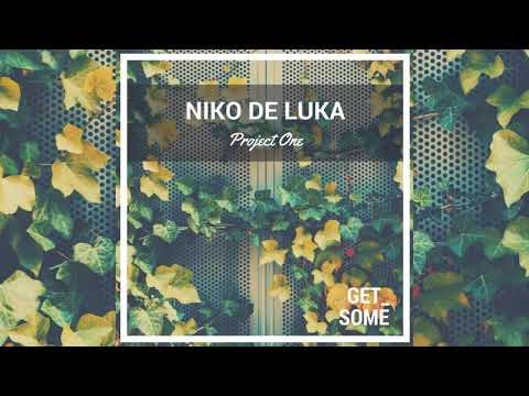 Niko De Luka - Project One (Radio Edit)