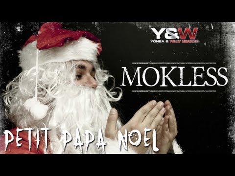 Mokless - Petit Papa Noël || Y&W
