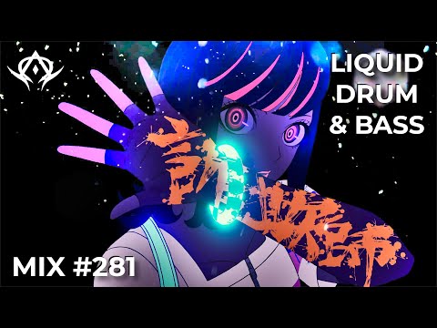 Liquid Drum and Bass Mix 281