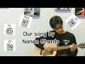 NANON KORAPAT - OUR SONG (เพลงที่เพิ่งเขียนจบ) Ost.Bad Buddy Series GUITAR CHORDS 