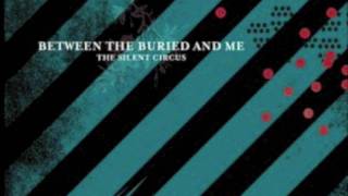 Between the Buried and Me - Lost Perfection: Coulrophobia