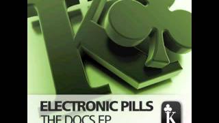 Electronic Pills - Dementia (The Docs EP)