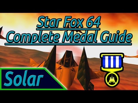 How to get a medal on Solar - Star Fox 64 Complete Medal Guide