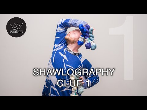 Shawlography Clue 1 Sections 1 – 4