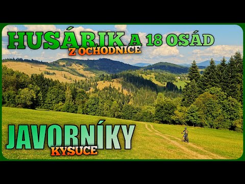 MTB Javorníky Kysuce - Husárík z Ochodnice a 18 osád (10.08.24)