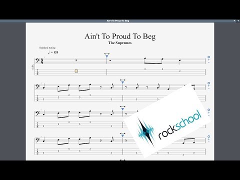 Ain't To Proud To Beg Rockschool Grade 1 Bass Guitar