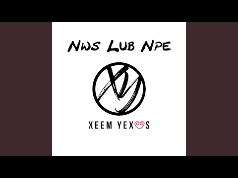 Nws Lub Npe - Xeem Yexus