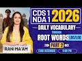 Learn Vocabulary With Rani Ma Am I Root Word LOC LOQ Explained NDA 1 CDS 1 2026