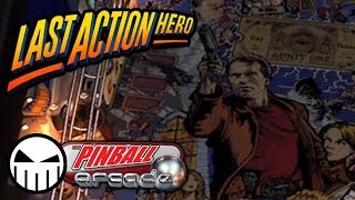Last Action Hero - The Pinball Arcade (Steam) - Crow Pinball