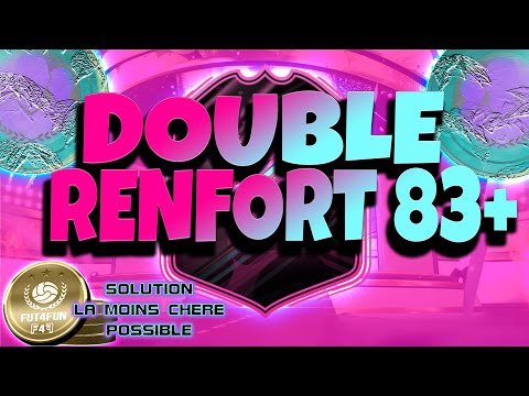 FUT23 SBC DOUBLE RENFORT 83+ | SOLUTION ET EXPLICATION POUR PAYER MOINS CHER POSSIBLE | PACK OPENING