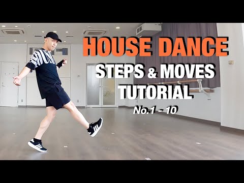 House Dance | Basic Steps And Moves Perfect Tutorial | No.1 - 10