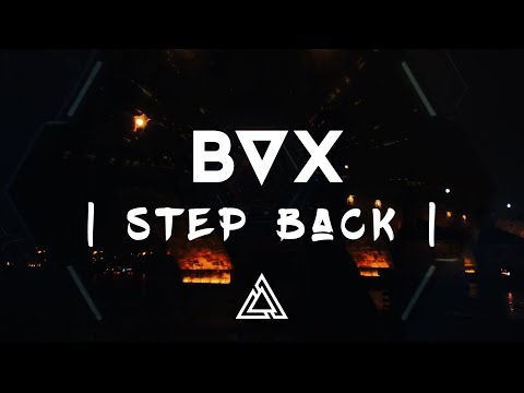 BVX - Step Back (Official Music Video)