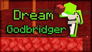 If Dream Could Godbridge in Minecraft Manhunt...